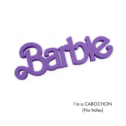 Cabochon Barbie 1980s laser cut word