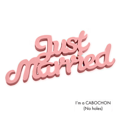 Cabochon Just Married laser cut word