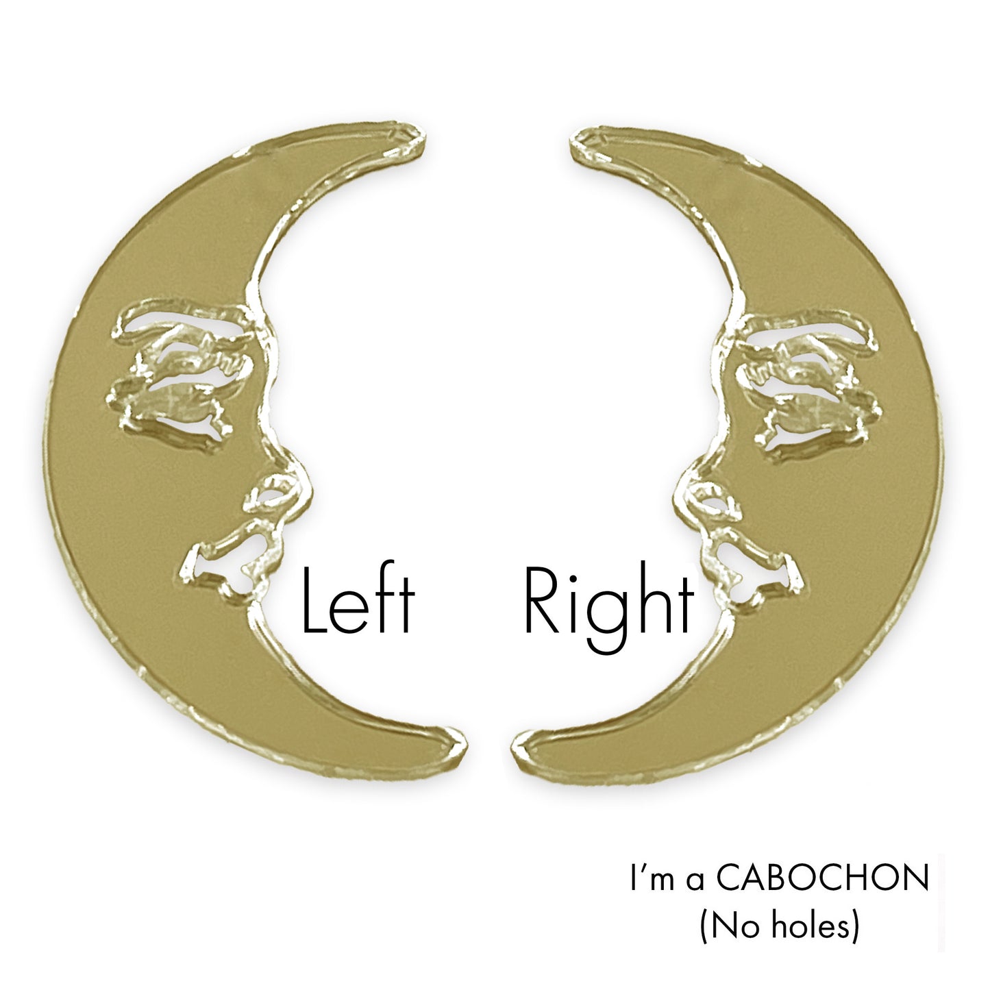 Cabochon Crescent moon face laser cut