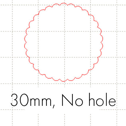 *SW*C* 30mm scalloped circle, no hole